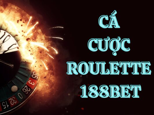 huong dan ca cuoc roulette 188bet hướng dẫn cá cược roulette 188bet