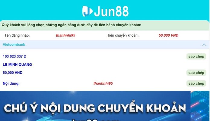 hướng dẫn nạp tiền jun88 cho người mới: 3 phương pháp dễ dàng 6 chuyển tiền vào tài khoản ngân hàng của nhà cái