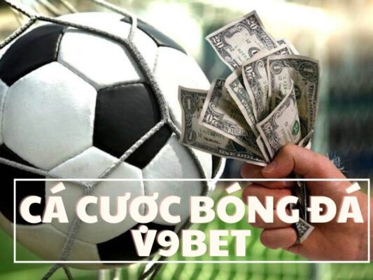 hướng dẫn cá độ bóng đá v9bet trực tuyến dễ hiểu nhất 1 hướng dẫn cá độ bóng đá v9bet