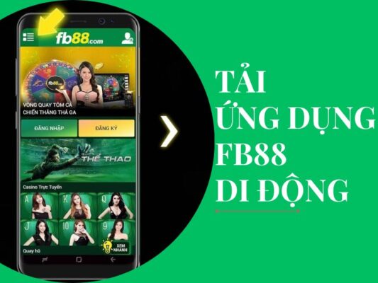 tải fb88: hướng dẫn cài đặt ứng dụng fb88 trên điện thoại 1 hướng dẫn tải fb88 di động